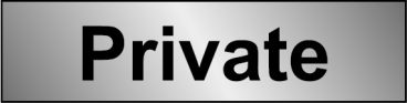 SELF ADHESIVE SIGN – PRIVATE