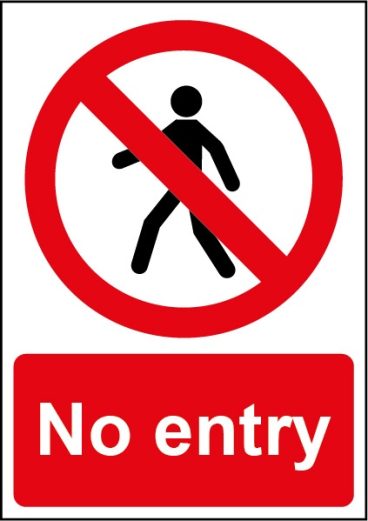 SELF ADHESIVE SIGN – NO ENTRY