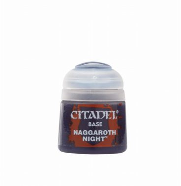 CITADEL BASE: NAGGAROTH NIGHT 21-05